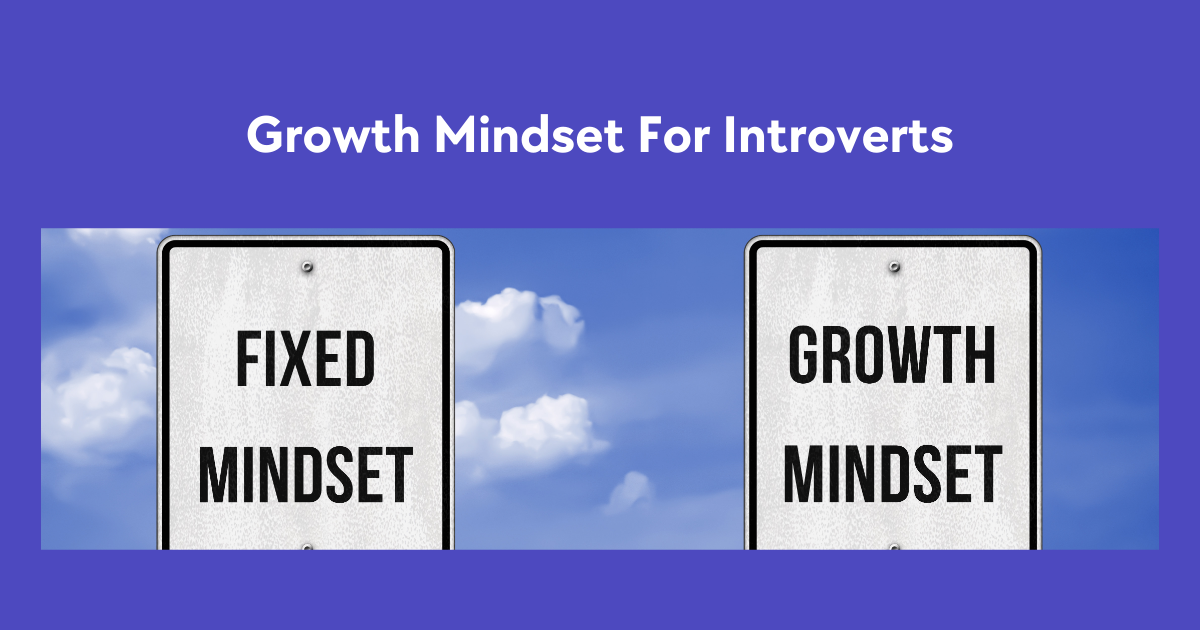 Inner Potential: The Growth Mindset for Introverts