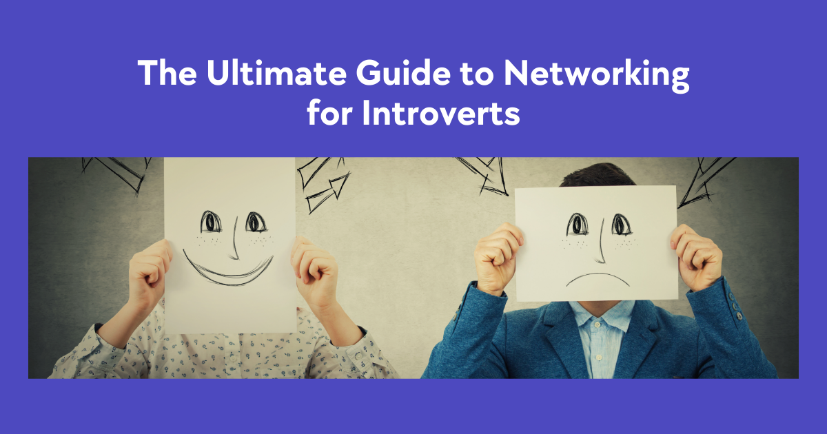 The Ultimate Guide to Networking for Introverts